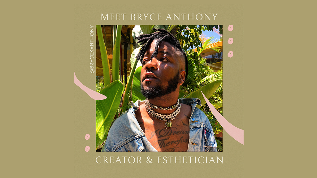 Creator Spotlight: Bryce Anthony